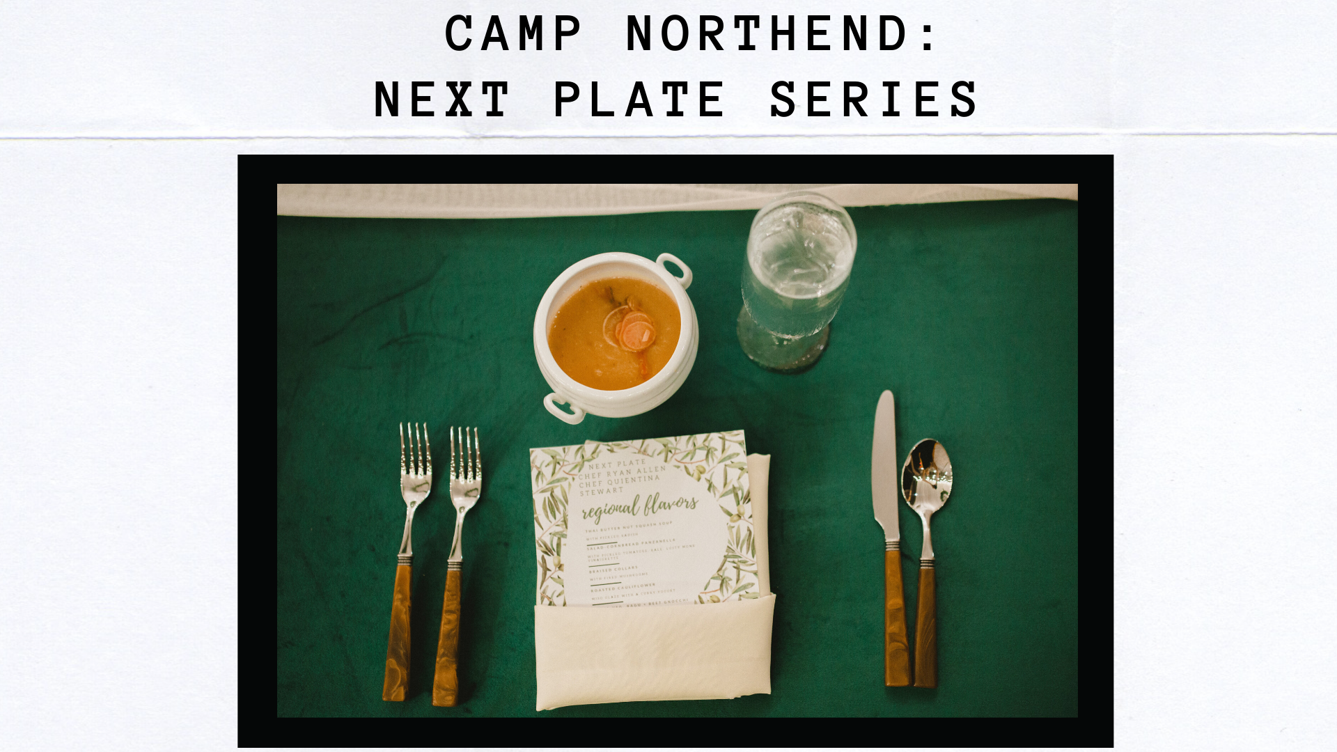 Next Plate: Camp Northend