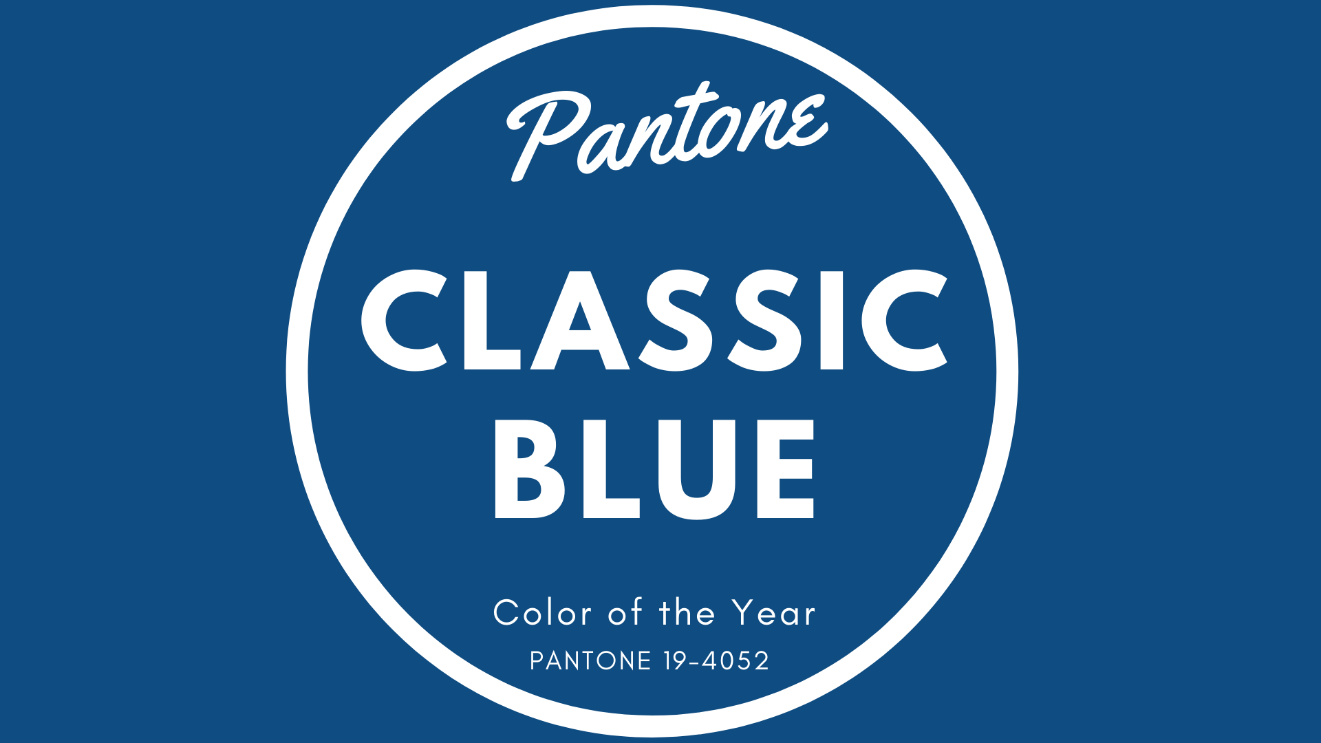 Classic Blue Named Pantone Color of 2020